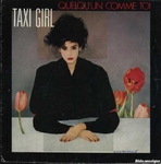 Taxi Girl - Quelqu'un comme toi