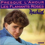 Rachid - Presque l'amour