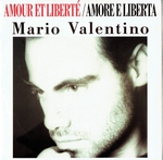 Mario Valentino - Amour et liberté