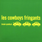 Les Cowboys Fringants - La toune cachée