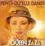 Queen Zaza - Pense qu'elle danse (Tanker)
