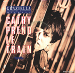 Graziella de Michele - Cathy prend le train