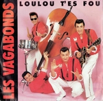 Les Vagabonds - C'est la banane