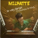 Milpatte - Je vais danser