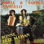 Maria et Sarina d'Angelo - Bonne fête maman