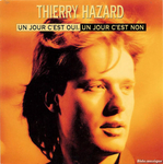Thierry Hazard - Un jour c'est oui, un jour c'est non