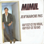 Mimil - Je n'marche pas