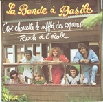 La Bande  Basile - C'est chouette le sifflet des copains