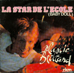 Plastic Bertrand - Baby Doll (La star de l'école)