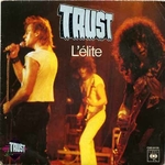 Trust - L'élite