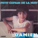 Damien - E.T. Petit copain de la nuit