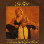 Dollar - I wanna hold your hand