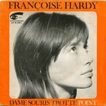 Françoise Hardy - Dame souris trotte