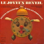 Les petits chanteurs d'Aix-en-Provence - Le joyeux réveil