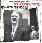 The Communards - You are my world