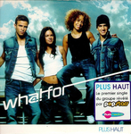 What For - Plus haut
