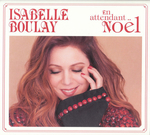 Isabelle Boulay - Petit papa Nol