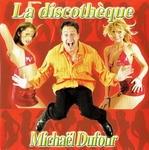 Michal Dufour - La discothque