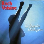 Roch Voisine - La lgende Oochigeas