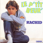 Rachid - Le p'tit beur'