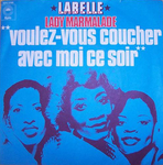 LaBelle - Lady Marmelade (Voulez-vous coucher avec moi ce soir ?)