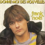 Frank Nol - Donne-moi des nouvelles