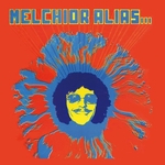 Melchior Alias - Une faon de parler