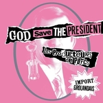 Les Producteurs de Porcs - God save the Président
