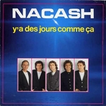 Nacash - Y'a des jours comme a