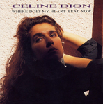 Cline Dion - Where does my heart beat now
