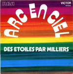 Arc en ciel - Des toiles par milliers