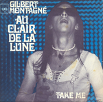 Gilbert Montagn - Au clair de la lune