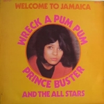 Prince Buster & the All Stars - Wreck a pum pum