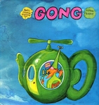 Gong - Witch's song, I am your Pussy
