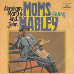 Moms Mabley - Abraham, Martin and John