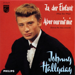 Johnny Hallyday - Ja der elefant