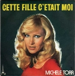 Mich�le Torr - Cette fille c'�tait moi