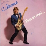 C Jrme - Eve et moi