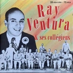 Ray Ventura et ses Collégiens - Vive les bananes