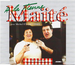 Ma�t� et Michel Etcheverry - A la tienne Ma�t�