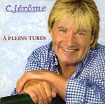 C. Jérôme - À pleins tubes
