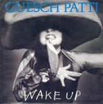 Guesch Patti - Wake up