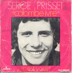 Serge Prisset - Colombe ivre
