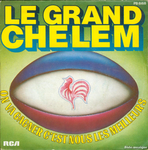 Le Grand Chelem - On va gagner, c'est nous les meilleurs