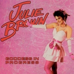 Julie Brown - 'cause I'm a blond