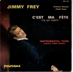 Jimmy Frey - C'est ma fête