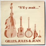 Gilles, Jules & Jean - Complainte du dboucheur d'gouts