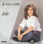 Julie Pietri - Je veux croire