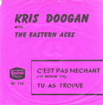 Kris Doogan & the Eastern Aces - C'est pas méchant