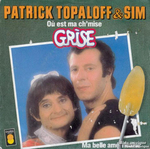 Patrick Topaloff et Sim - O est ma ch'mise grise ?